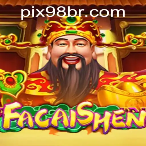 Descubra o Fascinante Mundo de FaCaiShen em 98br.com