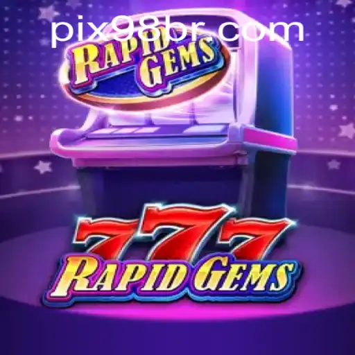Descubra o Mundo de Entretenimento de RapidGems777 com 98br.com